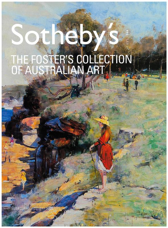 The Foster's collection of Australian art : Melbourne, Monday 23 May 2005 / Sotheby's cover