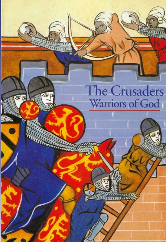 The crusaders : warriors of god / Georges Tate cover