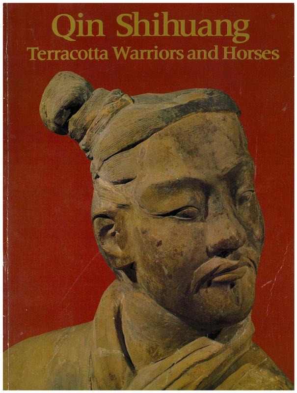 Qin shihuang : terracotta warriors and horses / by Edmund Capon cover