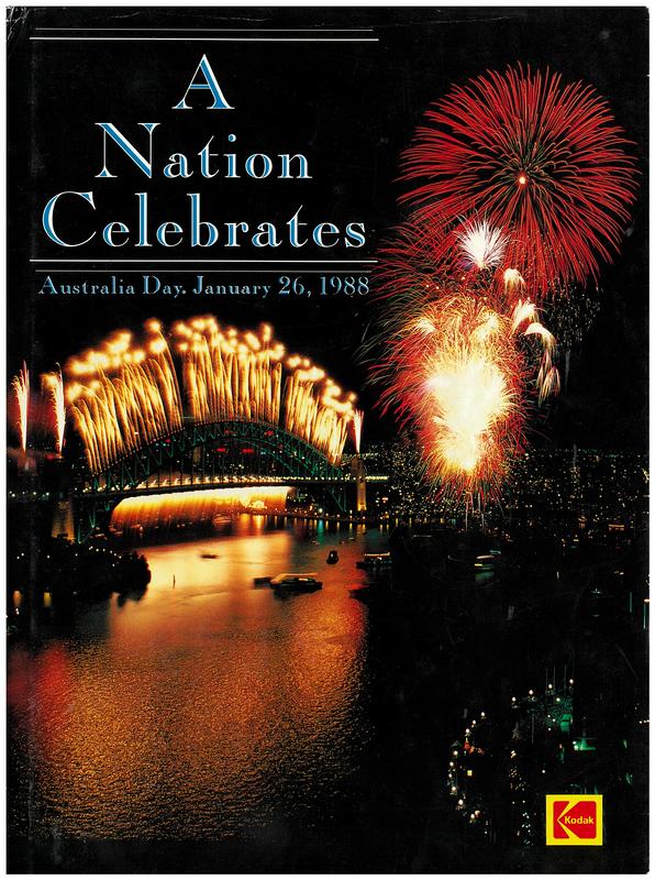 A nation celebrates : Australia Day, January 26, 1988 cover