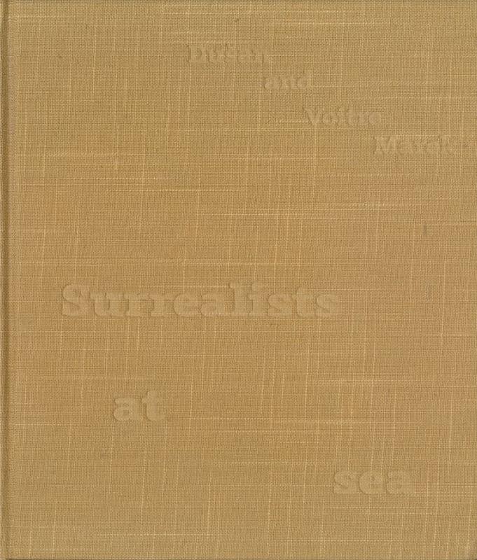 Dušan and Voitre Marek : surrealists at sea / editor, Elle Freak cover
