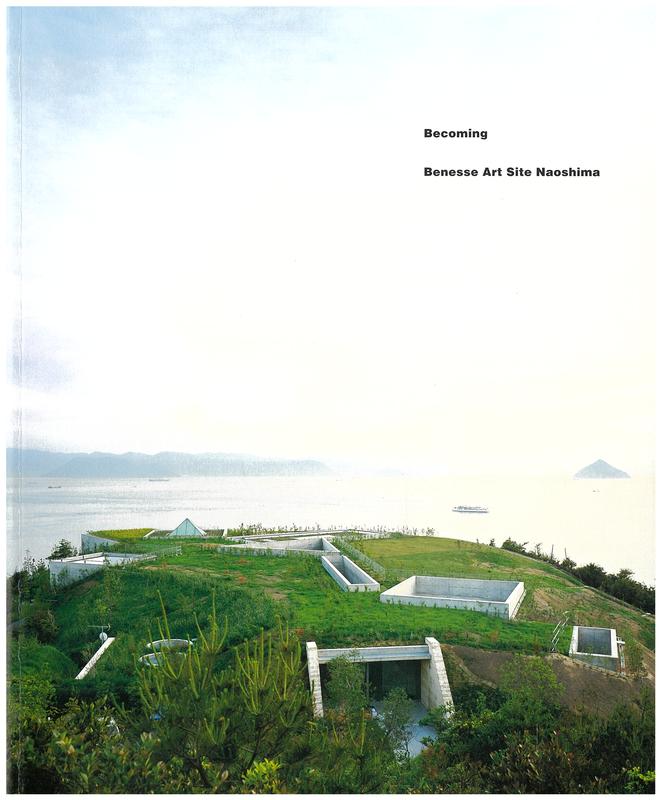 Becoming / Benesse Art Site Naoshima cover