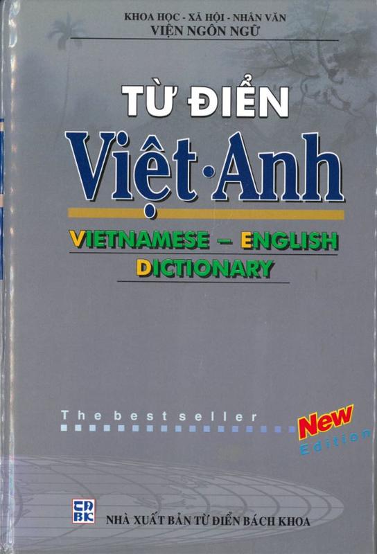 Từ điển Việt•Anh : Vietnamese - English dictionary / Khoa học xã hội nhân văn viện ngôn ngữ cover