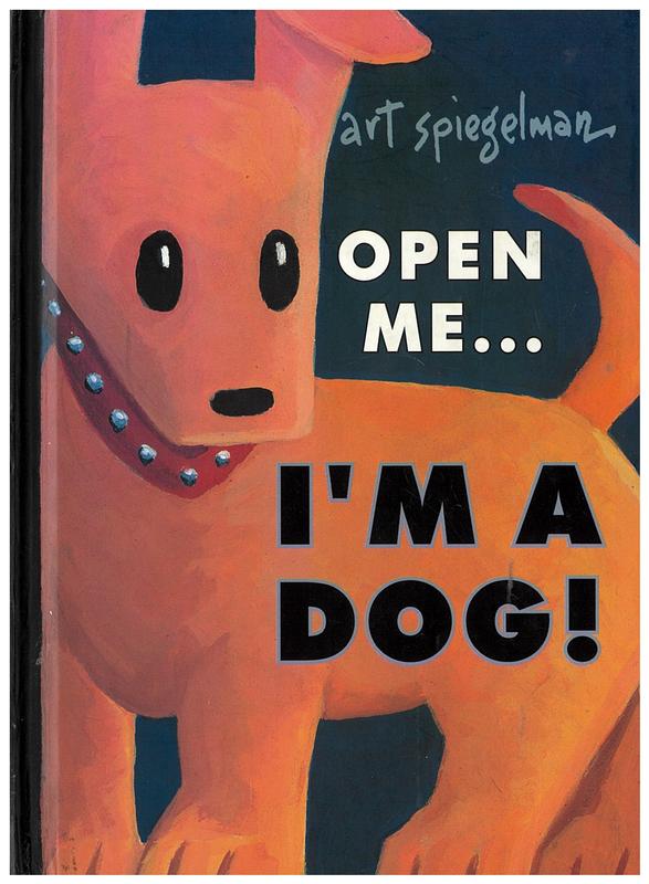 I'm a dog! / Art Spiegelman cover