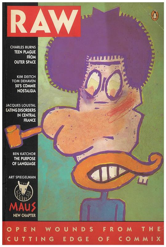 RAW: Open Wounds from the Cutting Edge of Commix : Vol. 2 no 1, 1989 / editors, Art Spiegelman and Francoise Mouly cover