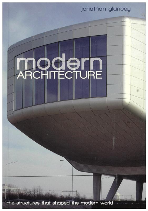 Modern architecture / Jonathan Glancey cover