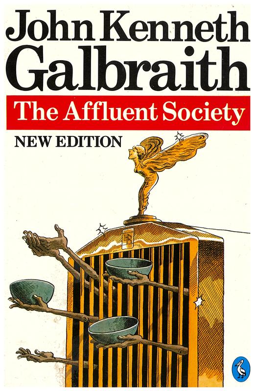 The affluent society / John Kenneth Galbraith cover