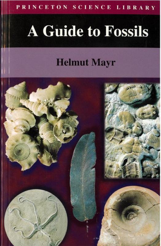 A guide to fossils / Helmut Mayr ; translated by D. Dineley and G. Windsor cover