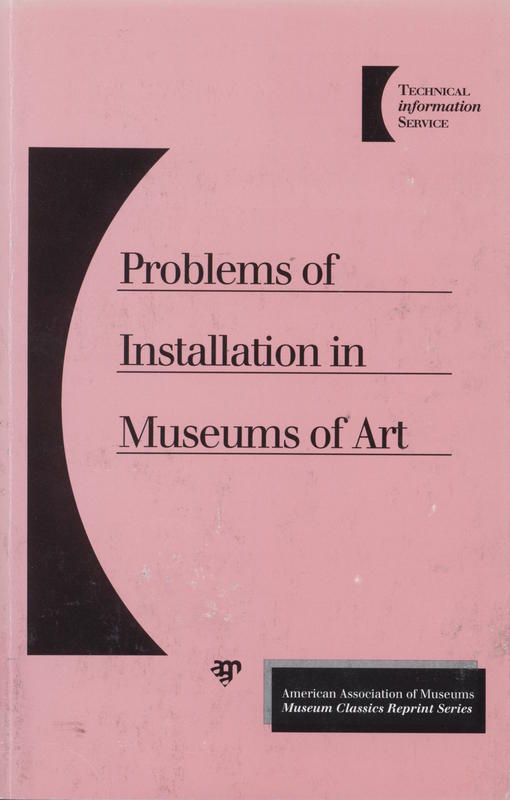 Problems of installation in museums of art / Arthur Melton cover