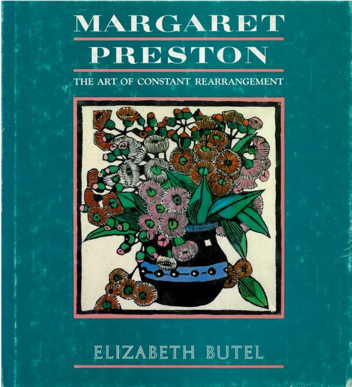 Margaret Preston : the art of constant rearrangement / Elizabeth Butel cover