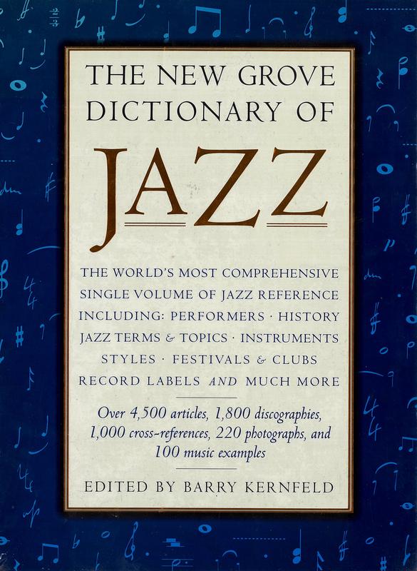 The new Grove dictionary of Jazz / edited by Barry Kernfeld cover