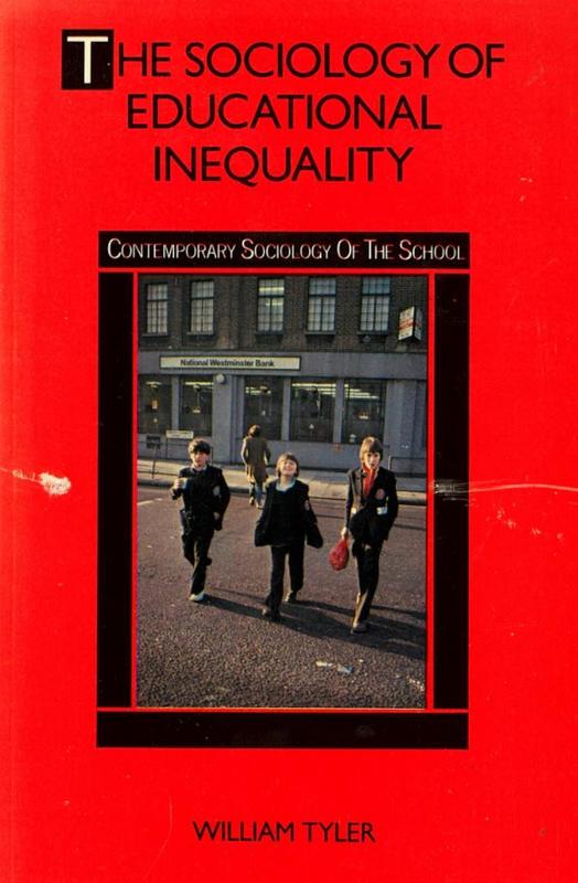 The sociology of educational inequality / William Tyler cover
