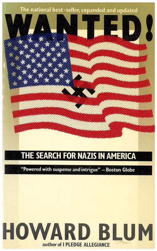Wanted! : the search for Nazis in America / Howard Blum cover