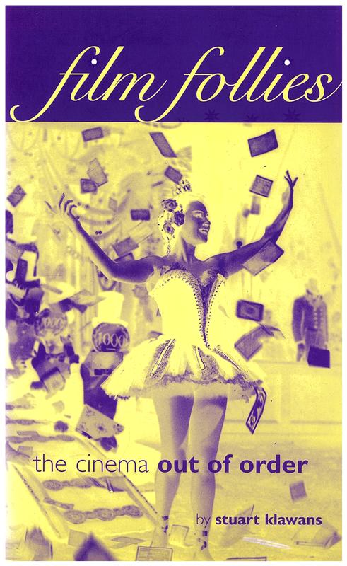 Film follies : the cinema out of order / Stuart Klawans cover