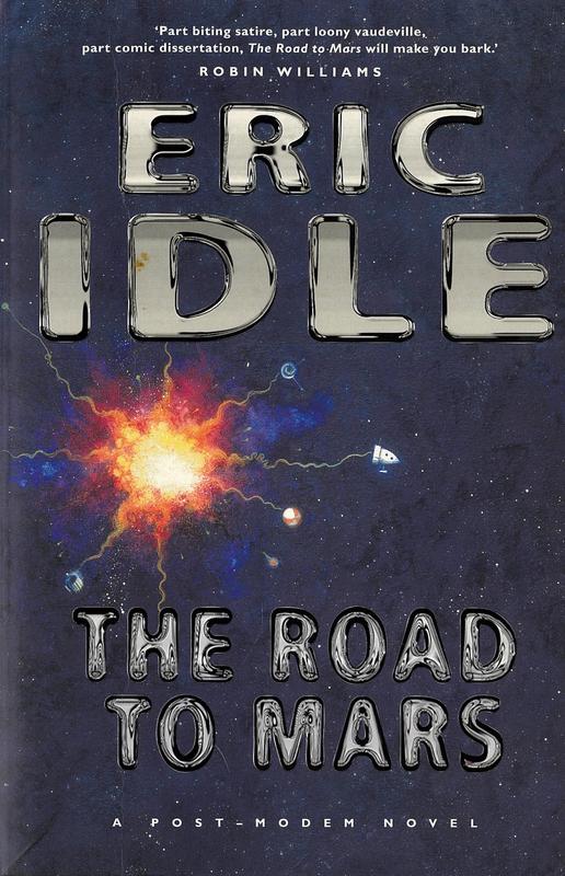 The road to Mars / Eric Idle cover