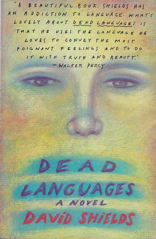 Dead languages / David Shields cover