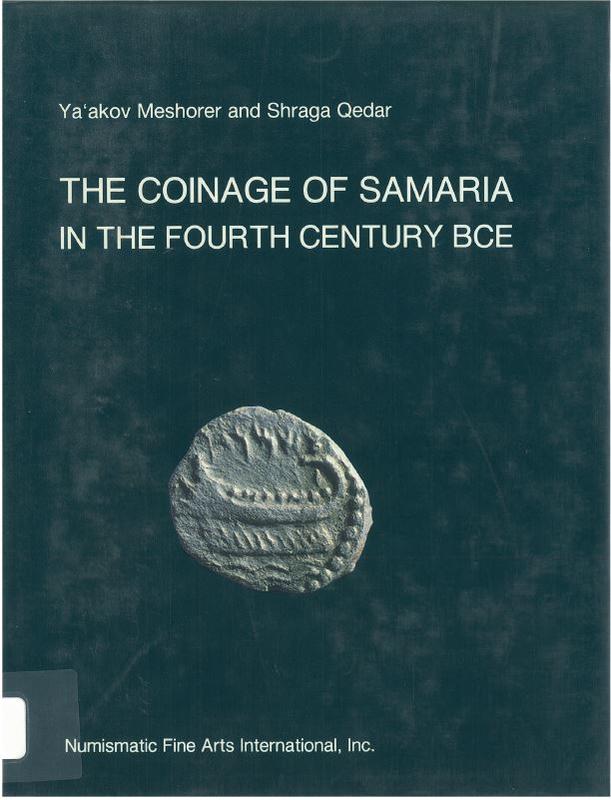 The coinage of Samaria in the fourth century BCE cover