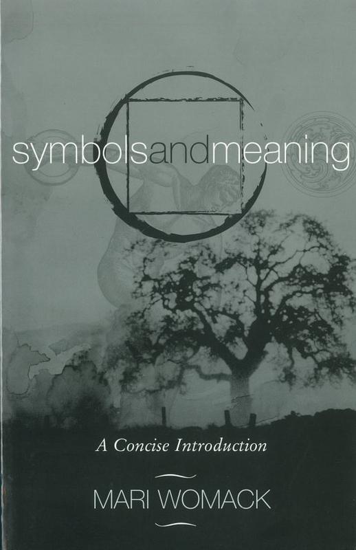 Symbols and meaning : a concise introduction / Mari Womack cover