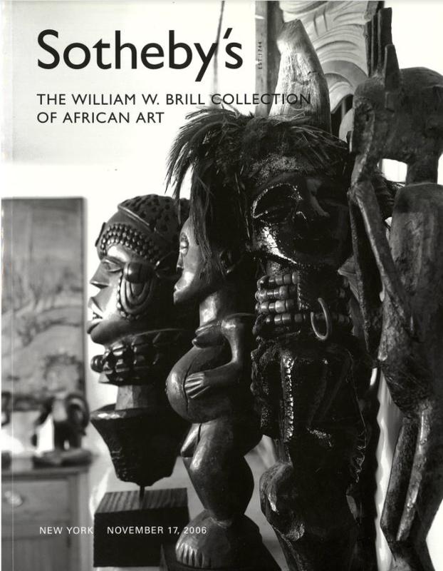 The William W. Brill collection of African art : New York, Friday, November 17, 2006 / Sotheby's cover