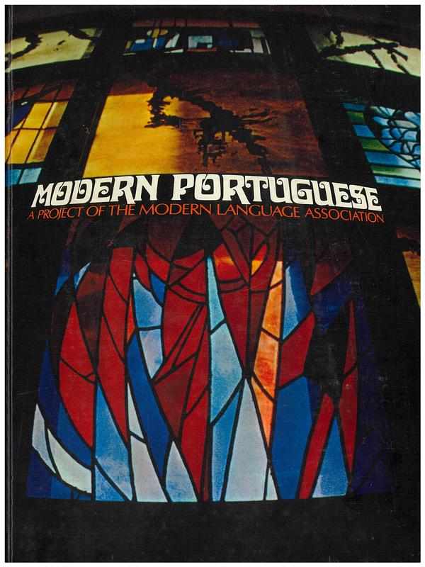 Modern Portuguese : a project of the Modern Language Association / Fred P. Ellison, Francisco Gomes de Matos cover