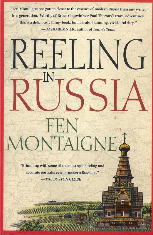 Reeling in Russia / Fen Montaigne cover