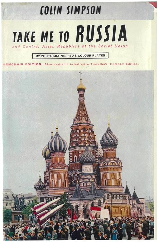 Take me to Russia : and central Asian republics of the Soviet Union / Colin Simpson cover