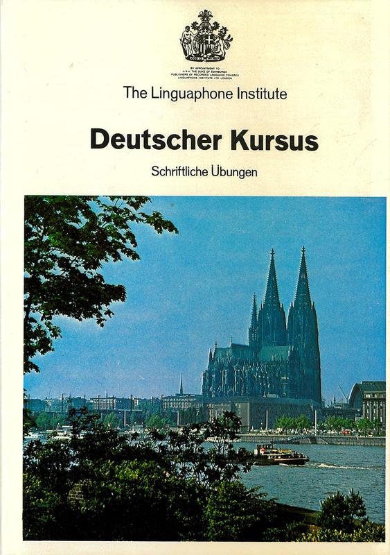 Deutscher kursus : schriftliche ubungen = German course : written exercises / The Linguaphone Institute cover