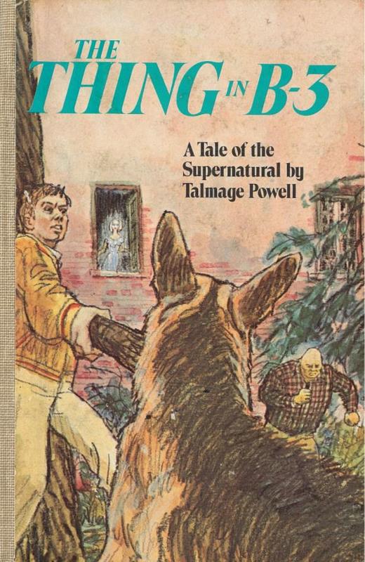 The thing in B-3 : a tale of the supernatural / by Talmage Powell ; cover by David K. Stone cover