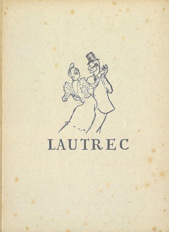 Lautrec / von Jacques de Laprade cover