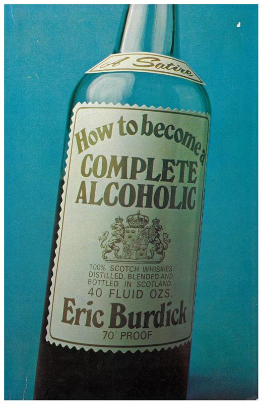 How to become a complete alcoholic : a satire / by Eric Burdick cover
