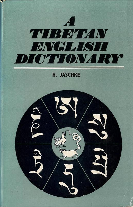 A Tibetan-English dictionary : with special reference to the prevailing dialects ... / H. Jaschke cover