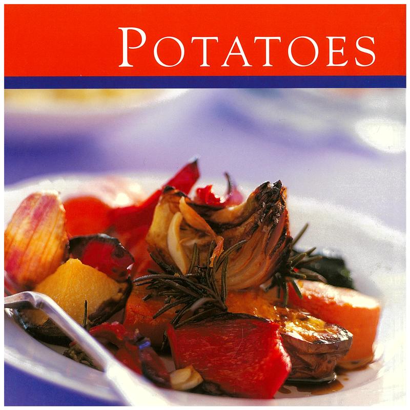 Potatoes / [text, Rosemary Wadey ; photography, Andrew Elton] cover