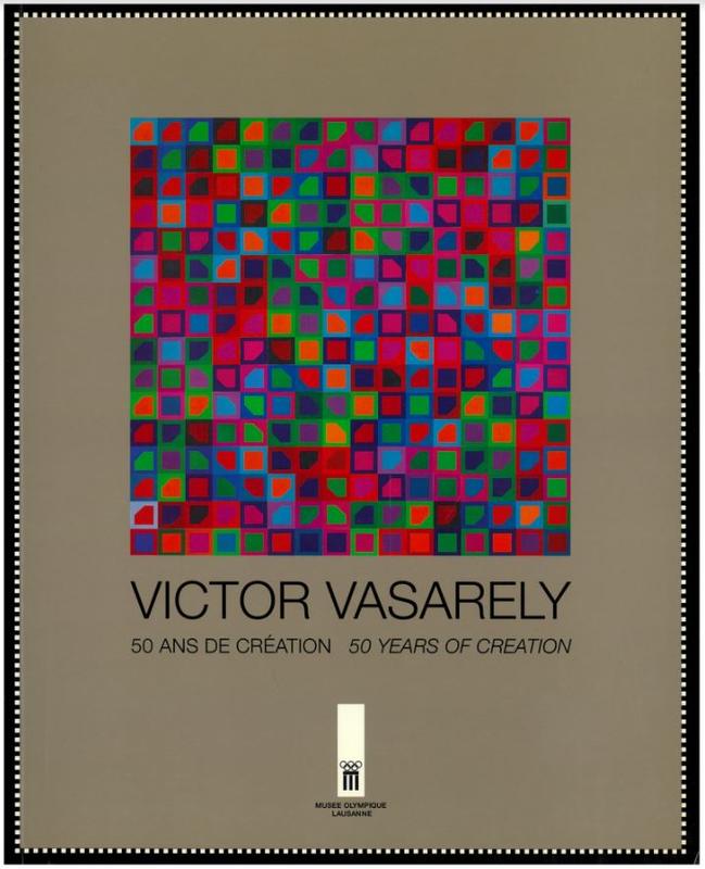 Victor Vasarely : 50 ans de creation = 50 years of creation cover