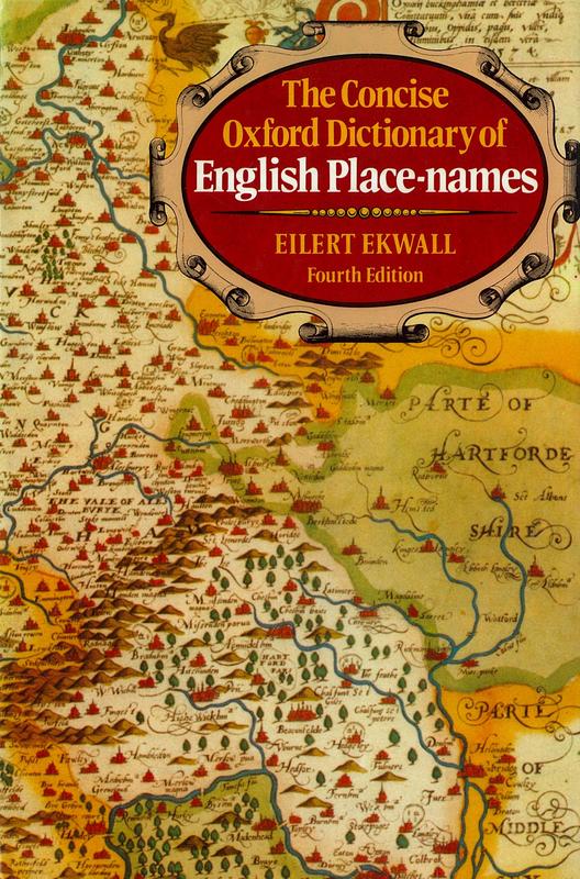 The concise Oxford dictionary of English place-names / by Eilert Ekwall cover