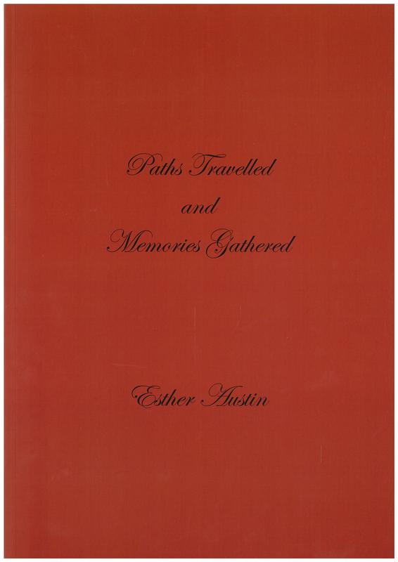 Paths travelled and memories gathered / Esther Austin cover