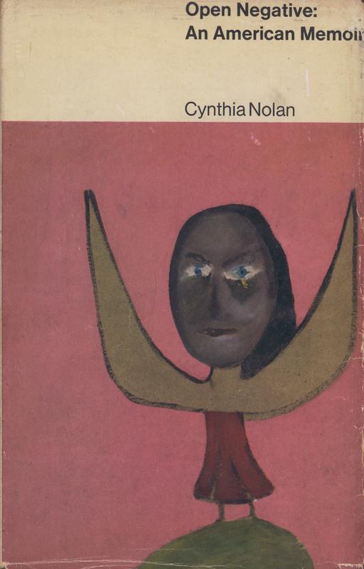 Open negative : an American memoir / Cynthia Nolan cover