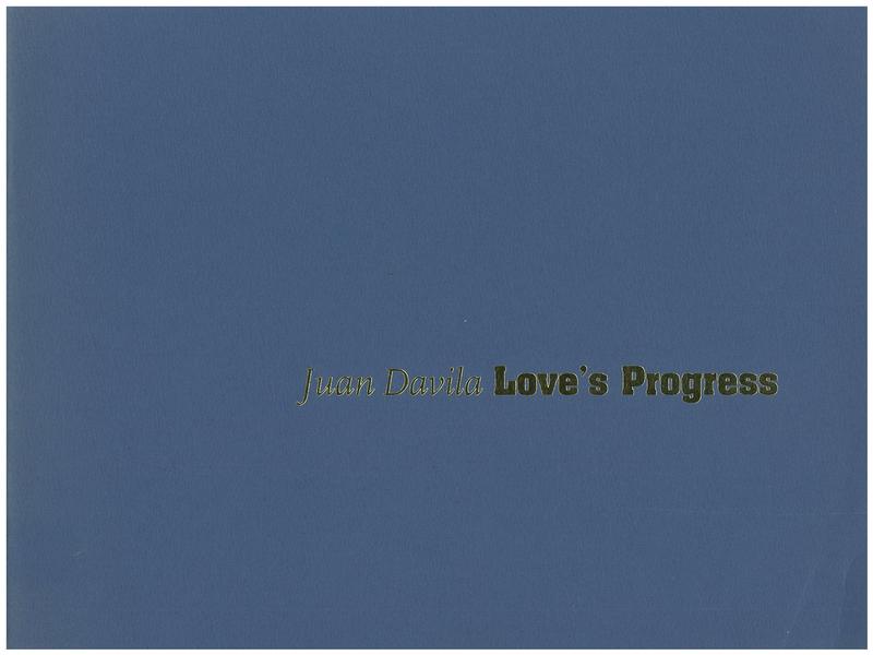 Juan Davila : love's progress / with texts by Kate Briggs and Denise Robinson cover