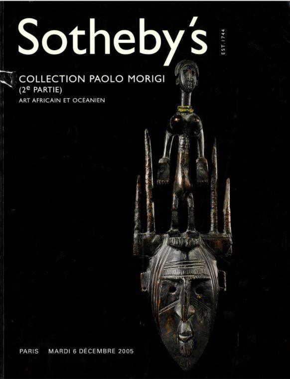 Collection Paolo Morigi (2e partie) : art Africain et Oceanien : Paris, mardi 6 Decembre 2005 / Sotheby's cover