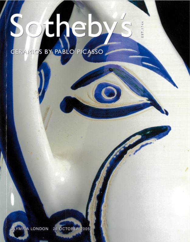 Ceramics by Picasso : Wednesday 26 October 2005 / Sotheby's cover