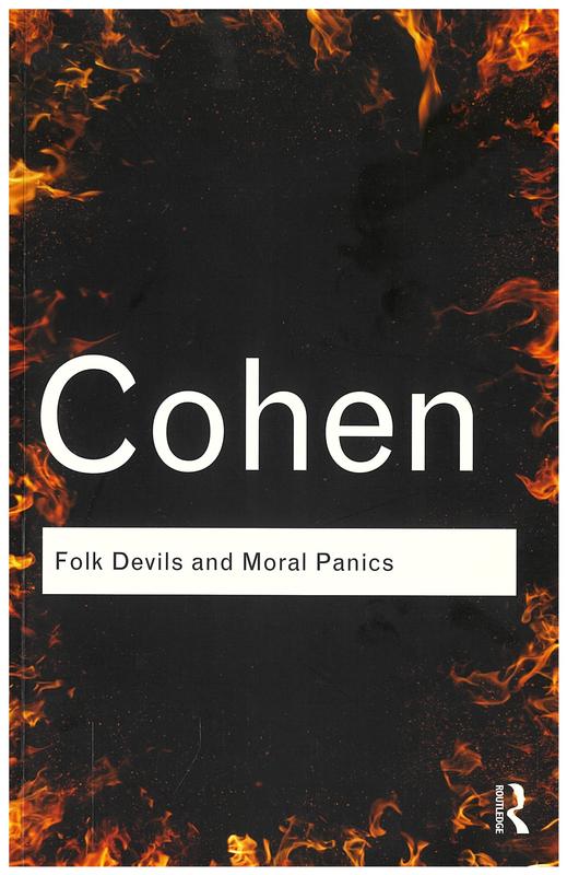 Folk devils and moral panics : the creation of the Mods and Rockers / Stanley Cohen cover