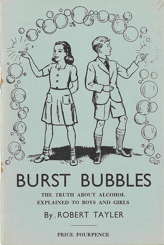 Burst bubbles : the truth about alcohol explained to boys and girls / by Robert Taylor cover