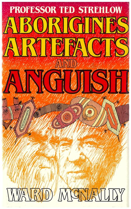 Aborigines, artefacts and anguish / Ward McNally cover
