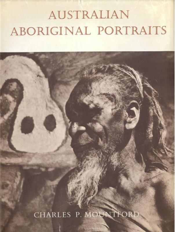 Australian Aboriginal portraits / Charles P. Mountford cover