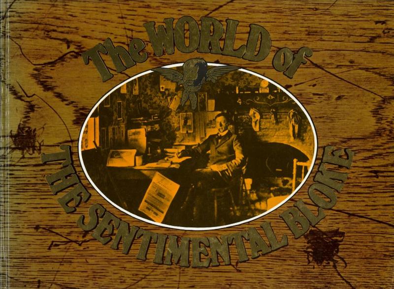 The world of the sentimental bloke / compiled by Barry Watts cover