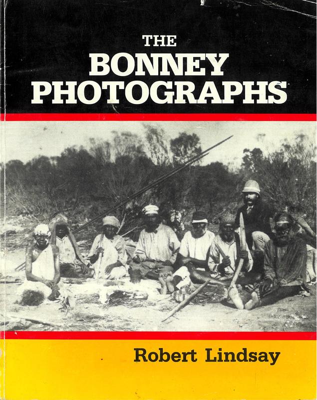 The Bonney photographs / Robert Lindsay cover