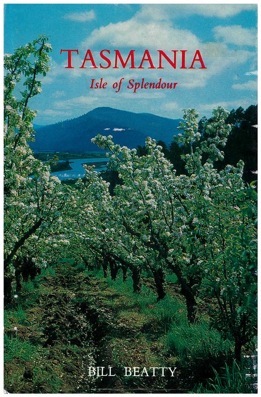 Tasmania : isle of splendour / by Bill Beatty cover