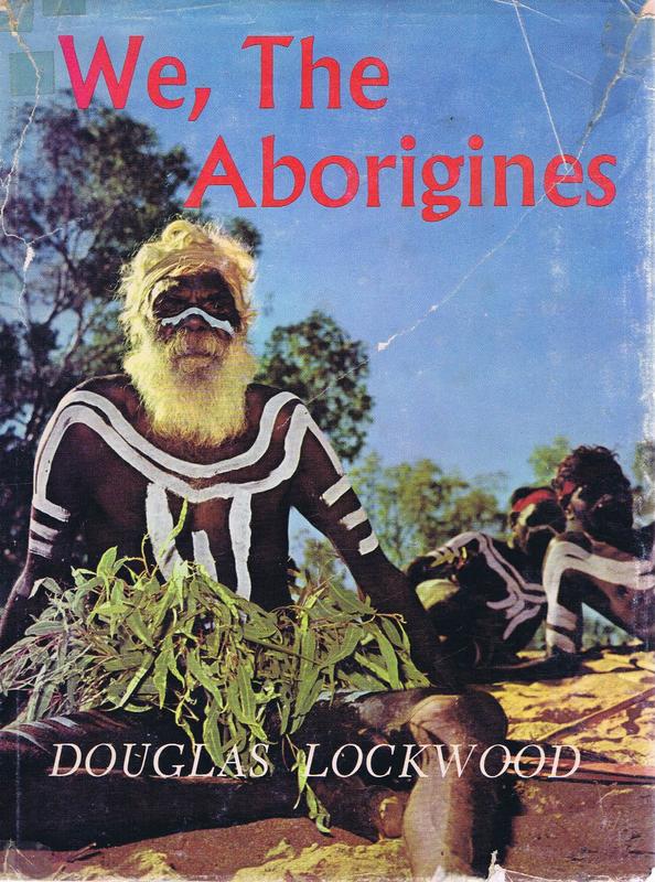 We, the Aborigines / Douglas Lockwood cover
