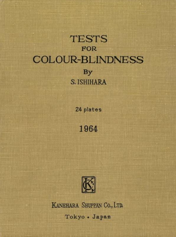 Tests for colour-blindness / by Dr. Shinobu Ishihara cover