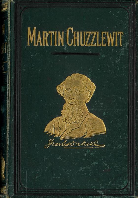 The life and adventures of Martin Chuzzlewit / by Charles Dickens cover