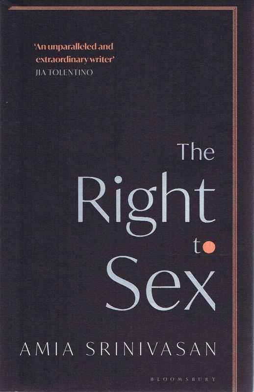 The right to sex / Amia Srinivasan cover